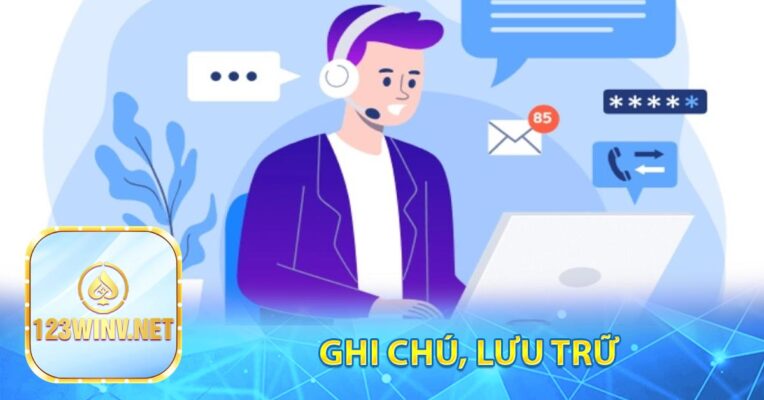 Ghi chú, lưu trữ